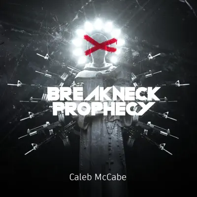 Listen to Breakneck Prophecy - EP by Caleb McCabe