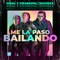Me La Paso Bailando (feat. FrankPal & Davisax) - Osmani Garcia 