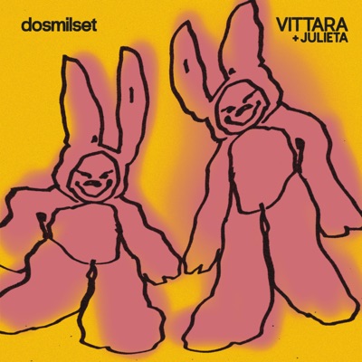 dosmilset (feat. Julieta) - EP