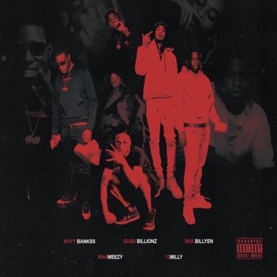 QBBSB ONE MIC CYPHER (feat. Rahmeezy, Guss Billionz, Sha Billyen & 12 Milly) - Single