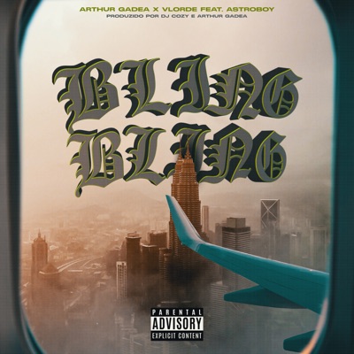 Bling Bling (feat. Astroboy & DJ Cozy) - Single