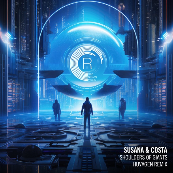 Shoulders of Giants (Huvagen Remix) - Single