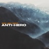 Anti-Hero - Single