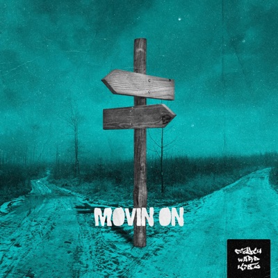 Movin On - Single