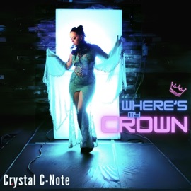 Where's My Crown Crystal C-Note