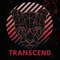 Transcend - Felps Music lyrics