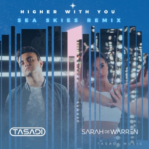 Higher With You (Sea Skies Remix) - Single