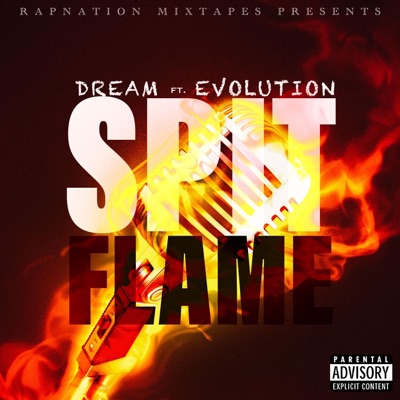 Spit Flame (feat. Dark Dream & Evolution) - Single