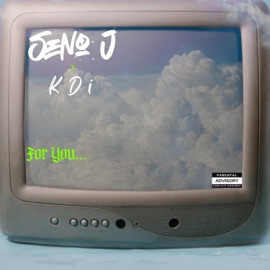 For You (feat. KDi) Seno J