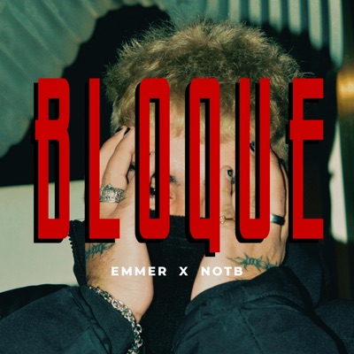 BLOQUE (feat. NachOnTheBeat) - Single