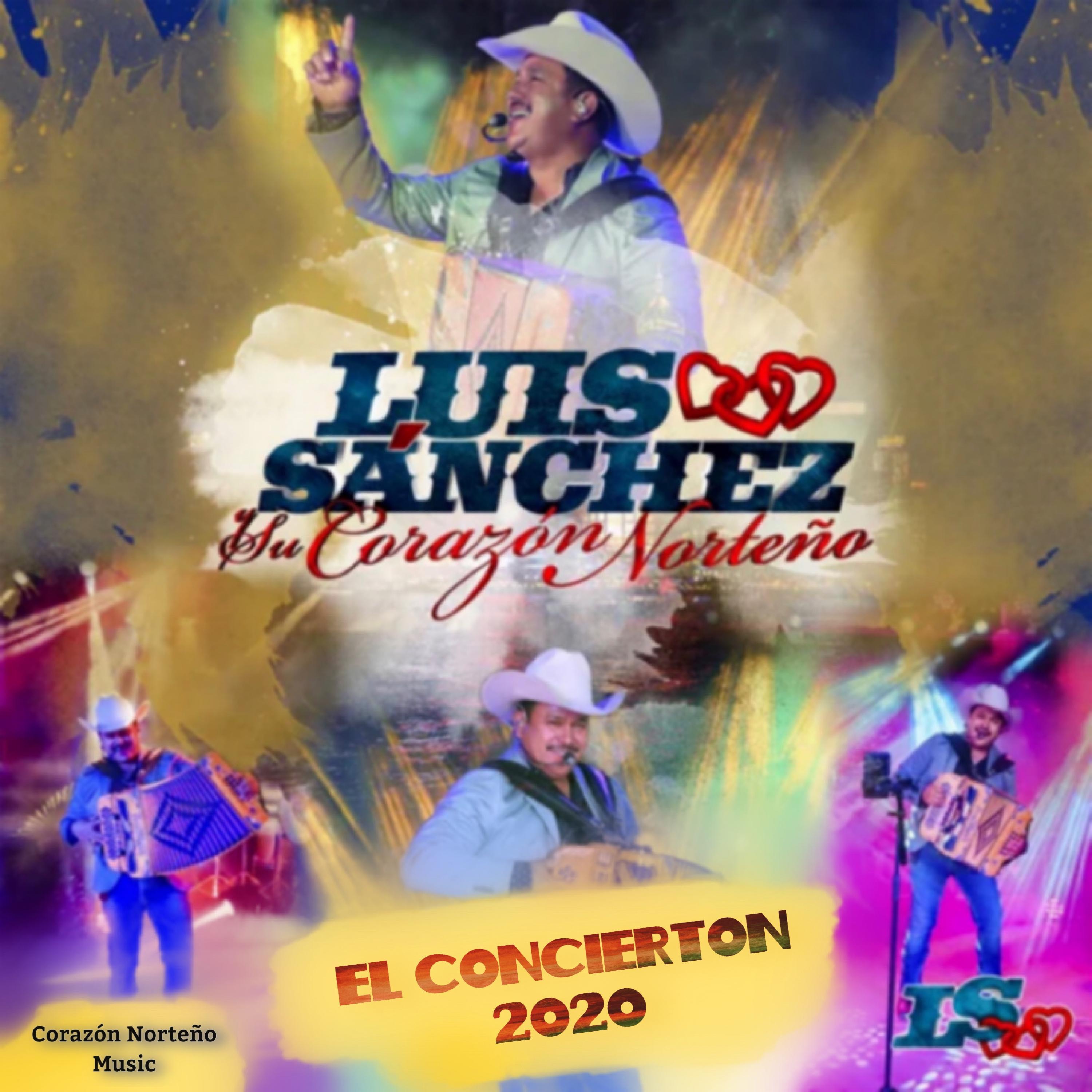 La Numero Mil - Luis Sanchez Y Su Corazon Norteño