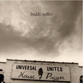 Buddy Miller - There's a Higher Power