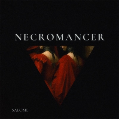 Salome - Necromancer
