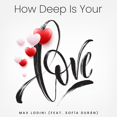How Deep Is Your Love (feat. Sofia Duran) - Single