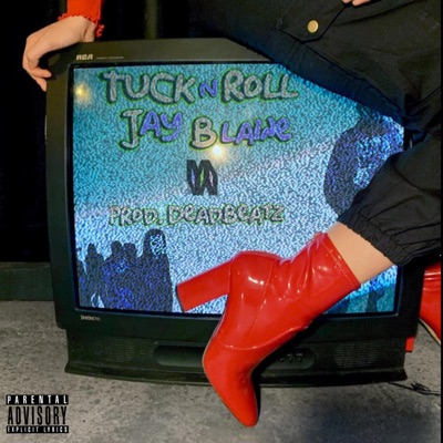 Tuck N Roll - Single