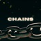 Chains - A Feast For Kings lyrics