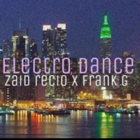 Electro Dance (feat. Frank G) - Single - Zaid Recio