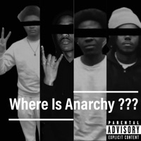 Where Is Anarchy ??? - Anarchy