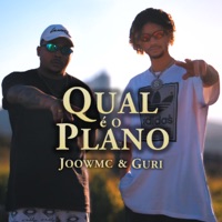 Qual é o Plano - Single - Guri & JoowMc