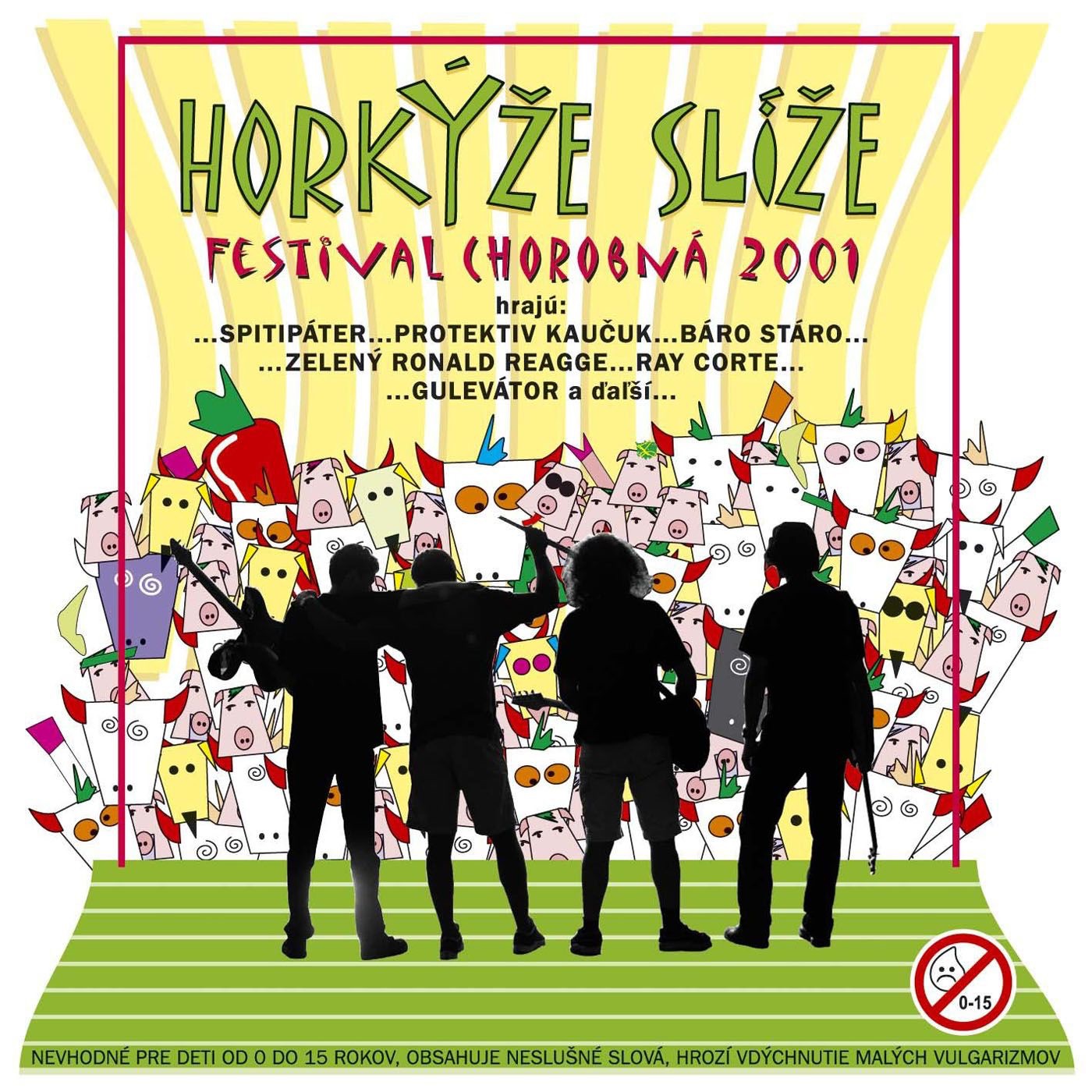 Festival Chorobná by Horkýže Slíže