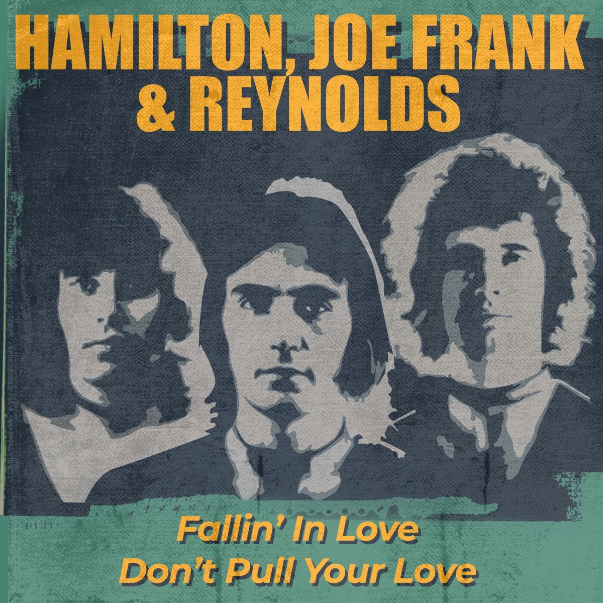Fallin In Love Don t Pull Your Love Album by Hamilton Joe Frank Reynolds Apple Music