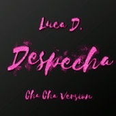Despecha (Cha Cha Version) artwork