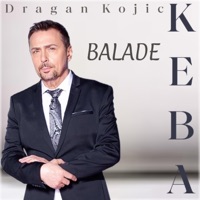 Balade - Dragan Kojić Keba
