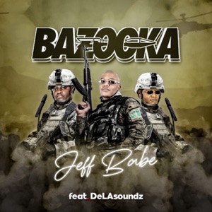 Bazooka (feat. DeLASoundz)