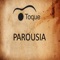 Parousia - Grupo o Toque lyrics