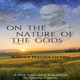 On the Nature of the Gods (Unabridged)