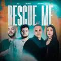 Rescue Me