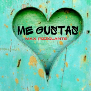 Max Pizzolante - Me Gustas - Line Dance Music