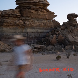 Border Kid (feat. Ryan Bingham) - Single