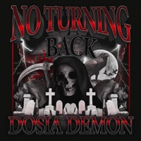 No Turning Back - EP - Dosia Demon
