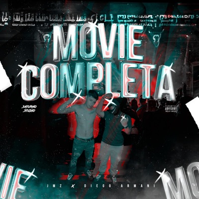 MOVIE COMPLETA (feat. Diego Armani) - Single