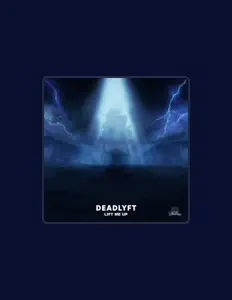 聆聽 Deadlyft Music、觀看音樂影片、閱讀小傳、查看巡演日期等！