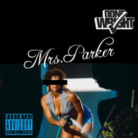 Mrs. Parker Done Wright