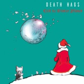 Death Hags - Sous le Soleil d'Hiver