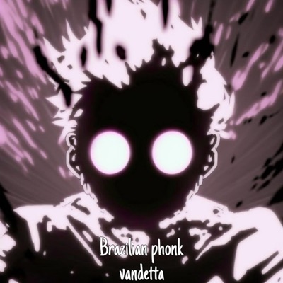 Brazilian Phonk Vandetta - Single