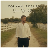 Yanan Ben Oldum - Single - Volkan Arslan
