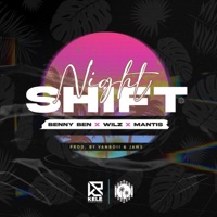 Night Shift (feat. WIR3D, Mantis & Vanboii) - Single - B3NNY B3N