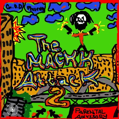The Mackk Attack 2