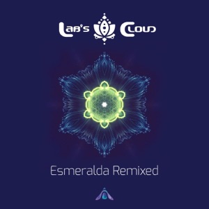 Esmeralda Remixed (Remixes)