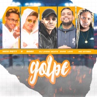 Golpe - Single - DJ Jhow Beats, Mc Myres, Band Love & Pet & Bobii