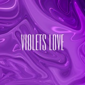 Violets love (feat. Ulisse Giavazzi & Filos) artwork