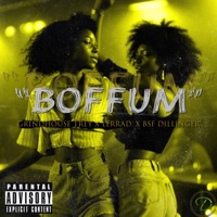 Boffum (feat. Bsf Dillinger) - Single - Grindhouse Trey & LERRAD.