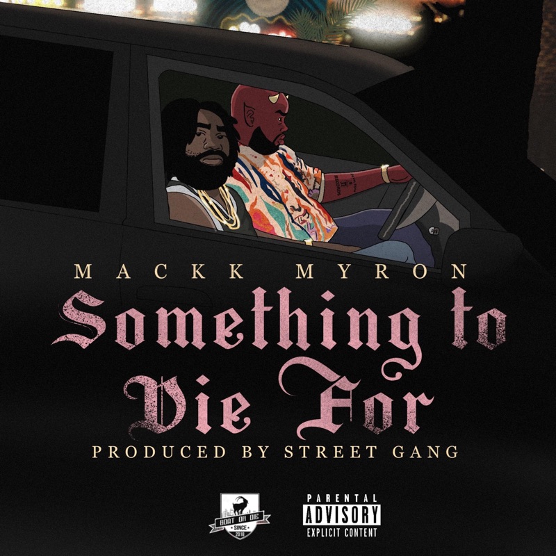 Something To Die For - EP