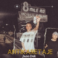 ANTIKARETAJE (JANO DSK) - Single - DSK SQUAD