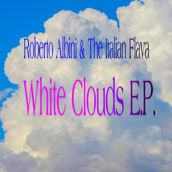 White clouds E.P. - EP