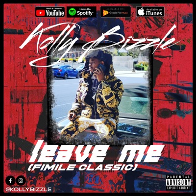LEAVE ME (FEMILE CLASSIC) (feat. ABDUL & Dannydre) - Single
